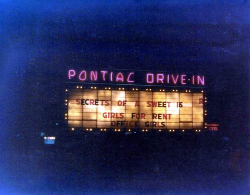 Pontiac Drive-In Theatre - Marquee 1976 From Greg Mcglone (newer photo)